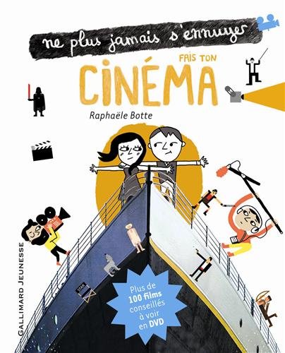 Couverture du livre : Fais ton cinéma