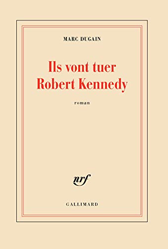 Book cover: Ils vont tuer Robert Kennedy