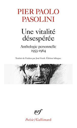 Book cover: Une vitalité désespérée - Anthologie personnelle 1953-1964
