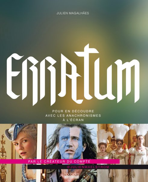 Couverture du livre : Erratum - Pour en découdre avec les anachronismes à l'écran