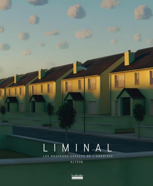 Couverture du livre : Liminal - Les nouveaux espaces de l'angoisse