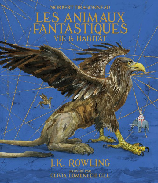 Book cover: Les Animaux fantastiques - Vie et habitat