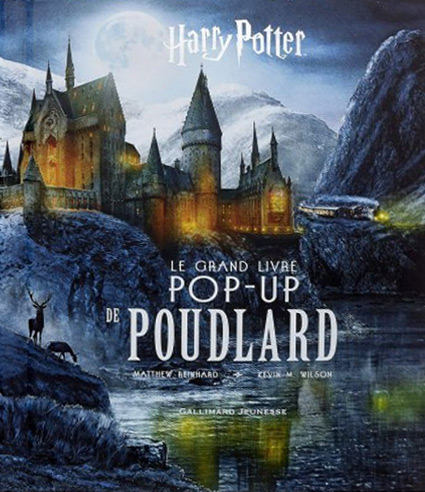 Couverture du livre : Harry Potter - Le grand livre pop-up de Poudlard
