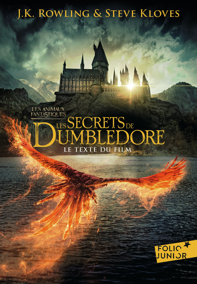 Couverture du livre : Les Animaux fantastiques, les Secrets de Dumbledore - le texte du film