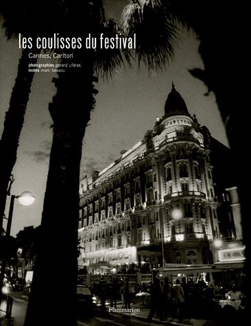 Book cover: Les Coulisses du festival - Cannes, Carlton