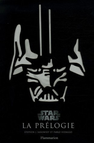 Book cover: Star Wars, la prélogie