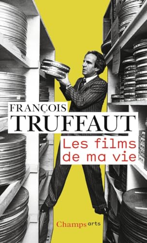 Couverture du livre : Les Films de ma vie