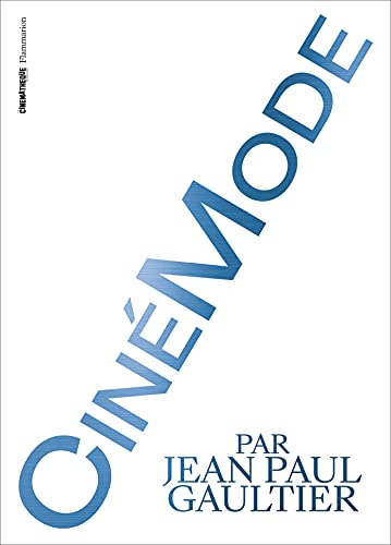 Couverture du livre: CinéMode par Jean Paul Gaultier