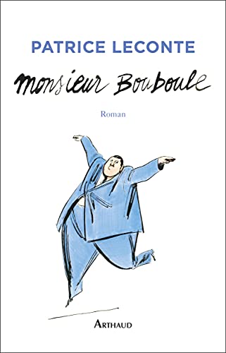 Book cover: Monsieur Bouboule - (Rencontres avec un très gros homme)