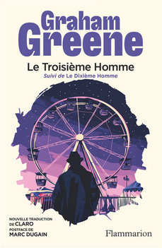 Couverture du livre : Le Troisième Homme - suivi de Le Dixième Homme
