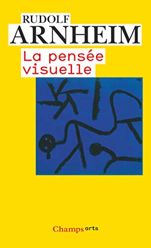 Couverture du livre : La Pensée visuelle