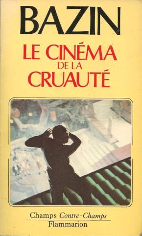 Book cover: Le Cinéma de la cruauté