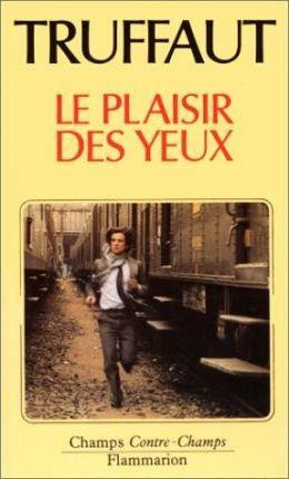 Book cover: Le Plaisir des yeux