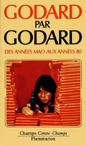 Book cover: Godard par Godard - Des années Mao aux années 80