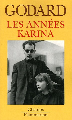 Couverture du livre: Les années Karina (1960 à 1967)