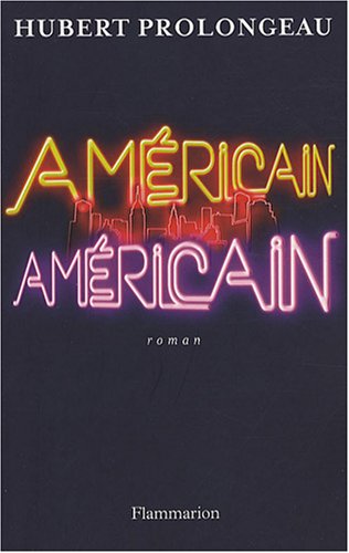 Couverture du livre: Américain, américain