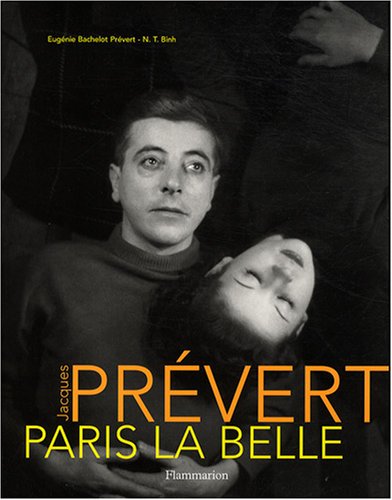 Book cover: Jacques Prévert - Paris la Belle