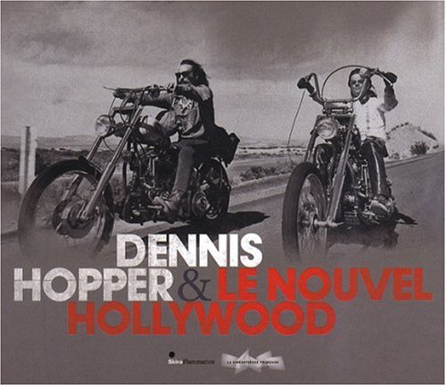 Book cover: Dennis Hopper et le nouvel Hollywood