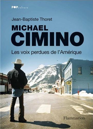 Book cover: Michael Cimino - Les voix perdues de l'Amérique