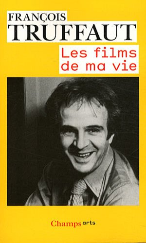 Couverture du livre : Les Films de ma vie