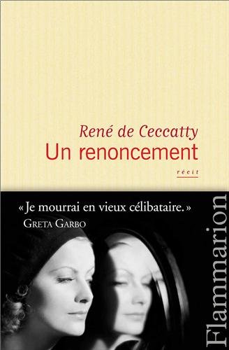Book cover: Un renoncement - Je mourrai en vieux célibataire