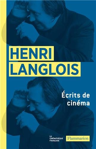 Book cover: Henri Langlois - Ecrits de cinéma