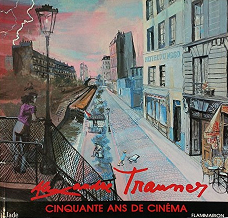 Book cover: Alexandre Trauner - Cinquante ans de cinéma
