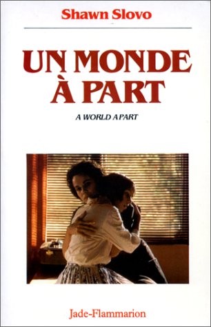 Couverture du livre : Un monde à part - a World Apart