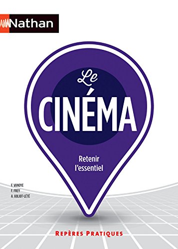 Couverture du livre: Le Cinéma - retenir l'essentiel