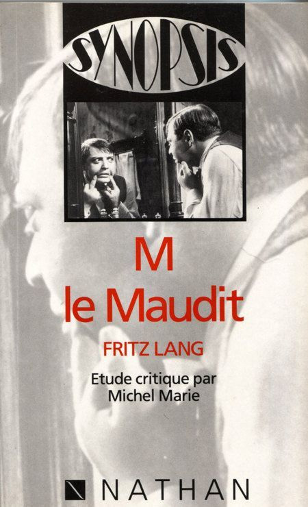 Couverture du livre: M le maudit - Fritz Lang - Etude critique