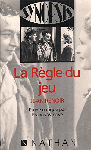 Couverture du livre: La Règle du jeu - Jean Renoir