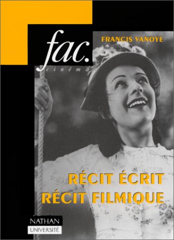 Book cover: Cinéma et récit - Récit écrit, récit filmique