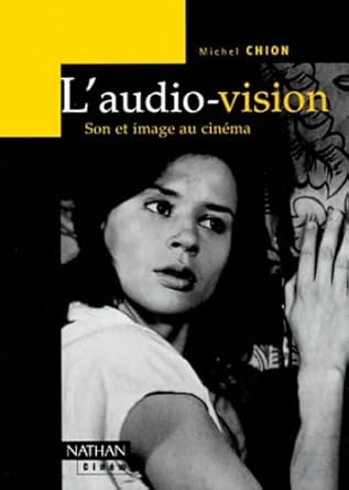 Couverture du livre : L'Audio-vision - Son et image au cinéma
