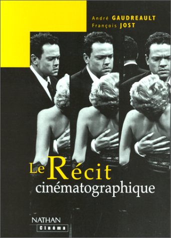 Book cover: Le Récit cinématographique