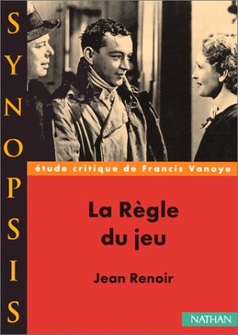 Couverture du livre : La Règle du jeu - étude critique