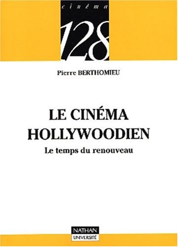 Book cover: Le Cinéma hollywoodien - Le temps du renouveau