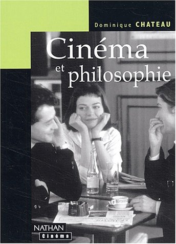 Couverture du livre : Cinéma et philosophie