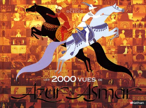 Couverture du livre : Les 2000 Vues de Azur & Asmar