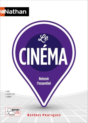 Book cover: Le Cinéma - Retenir l'essentiel