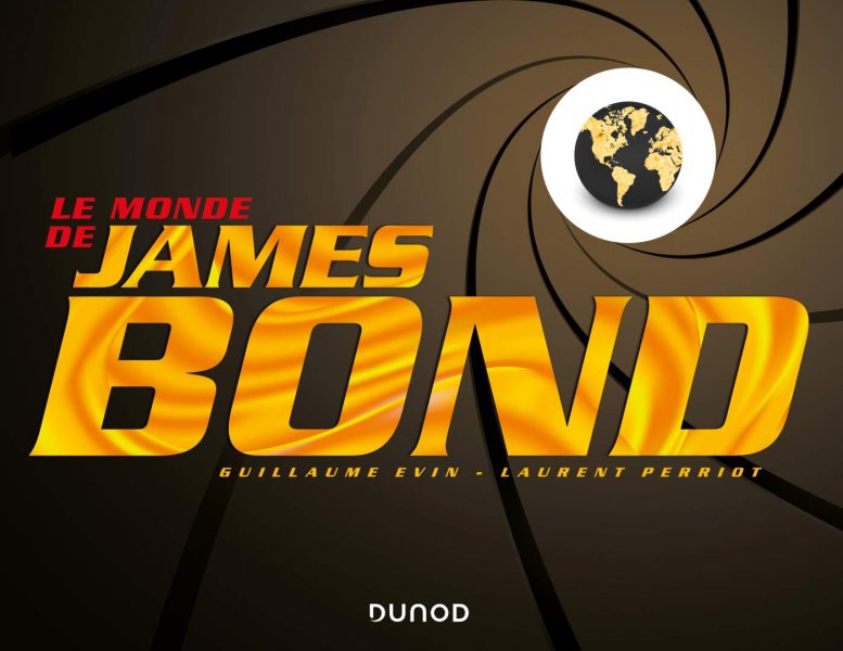 Book cover: Le Monde de James Bond