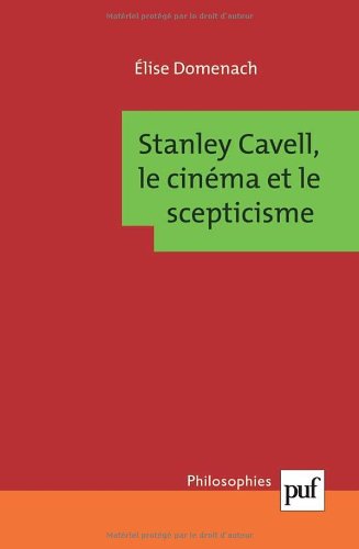 Couverture du livre: Stanley Cavell, le cinéma et le scepticisme