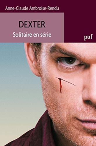 Couverture du livre : Dexter - Solitaire en série