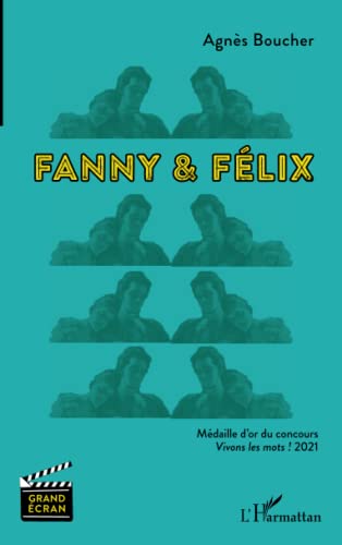 Couverture du livre: Fanny & Félix