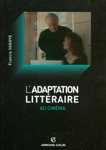 Couverture du livre : L'Adaptation littéraire au cinéma