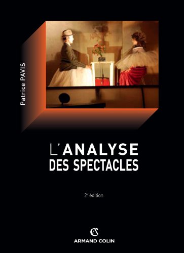Book cover: L'Analyse des spectacles