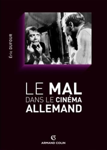Couverture du livre : Le Mal dans le cinéma allemand