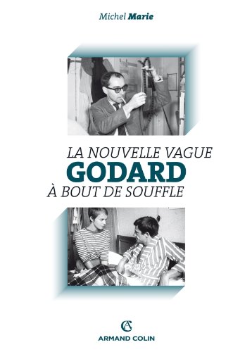 Couverture du livre: Godard - La Nouvelle Vague et À bout de souffle
