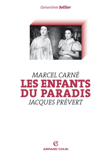 Book cover: Les Enfants du paradis - Marcel Carné - Jacques Prévert