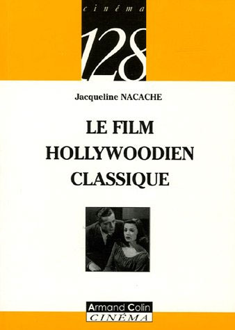 Book cover: Le Film hollywoodien classique