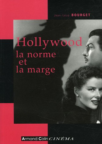 Couverture du livre: Hollywood, la norme et la marge